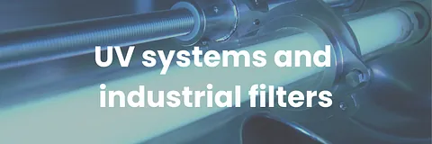 UV systems and industrial filters